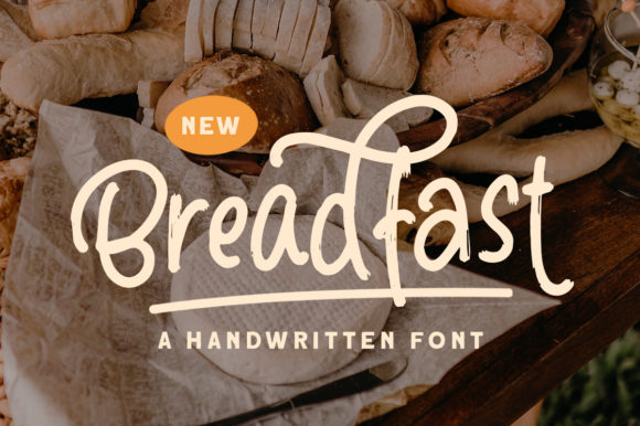 Breadfast: An Organic Handwritten Font Built for Real Branding