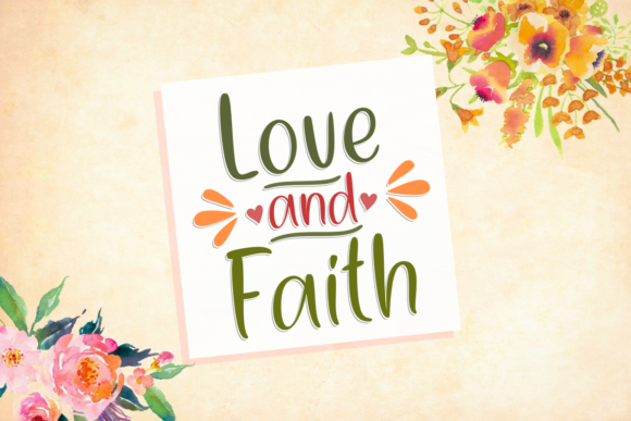 Bringing Handmade Designs to Life with Love and Faith Font