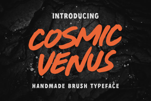 Cosmic Venus: A Bold Brush Typeface for Makers