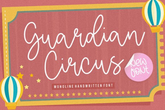 Guardian Circus: A Handwritten Font for Warm Editorial Design