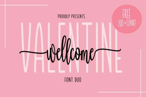 Wellcome Valentine: A Duo Font That Brings Warmth and Polish to Small Business Branding
