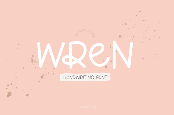 Wren: A Handwritten Font That Connects With Audiences
